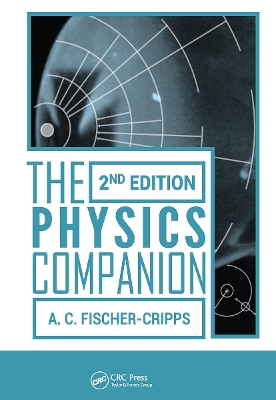 The Physics Companion, 2nd Edition by Anthony C. Fischer-Cripps