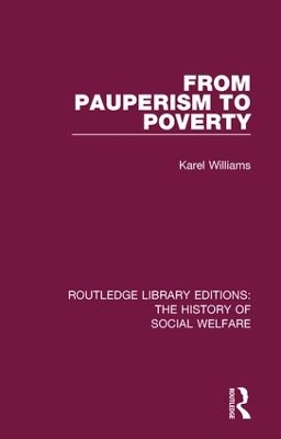 From Pauperism to Poverty by Karel Williams