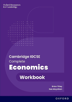 Cambridge IGCSE and O Level Complete Economics: Workbook book