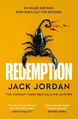 Redemption: The UNMISSABLE new thriller from the Sunday Times bestselling author of DO NO HARM by Jack Jordan