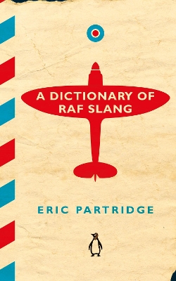 Dictionary of RAF Slang book