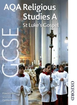 AQA GCSE Religious Studies A - St Luke's Gospel book