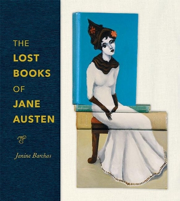 The Lost Books of Jane Austen book