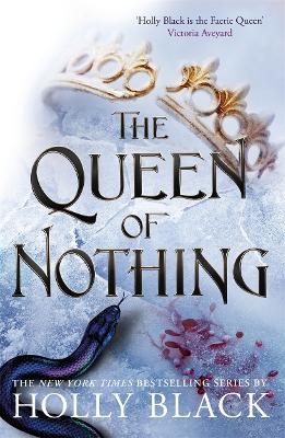The Queen of Nothing (The Folk of the Air #3) book