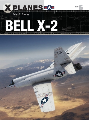 Bell X-2 by Peter E. Davies