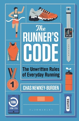 The Runner's Code: The Unwritten Rules of Everyday Running BEST BOOKS OF 2021: SPORT – WATERSTONES book