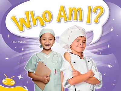 Bug Club Level 8 - Yellow: Who Am I? (Reading Level 8/F&P Level E) by Dee White