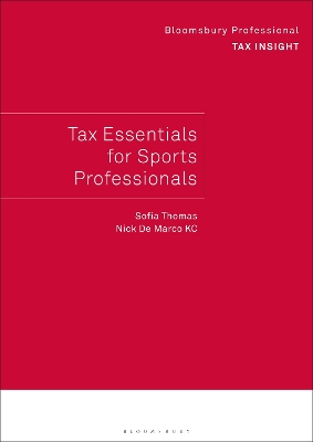 Bloomsbury Professional Tax Insight: Tax Essentials for Sports Professionals book