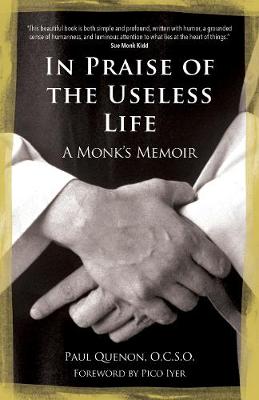 In Praise of the Useless Life book