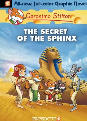 Geronimo Stilton Graphic Novels #2: The Secret of the Sphinx book