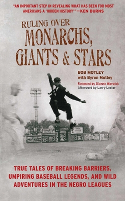 Ruling Over Monarchs, Giants, and Stars by Bob Motley