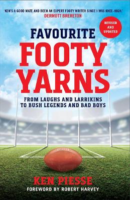 Favourite Footy Yarns: Extended and Updated book