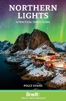 Northern Lights: A practical travel guide book
