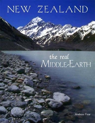 New Zealand: The Real Middle-Earth book