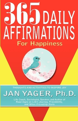 365 Daily Affirmations for Happiness book