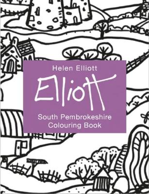 Helen Elliott Concertina Colouring Book: South Pembrokeshire book