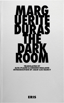 The Darkroom by Marguerite Duras