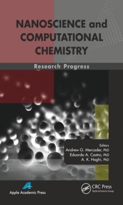 Nanoscience and Computational Chemistry by Andrew G Mercader