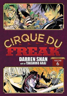 Cirque Du Freak: The Manga, Vol. 6 by Darren Shan