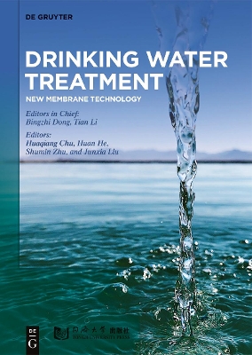 Drinking Water Treatment: New Membrane Technology by Bingzhi Dong