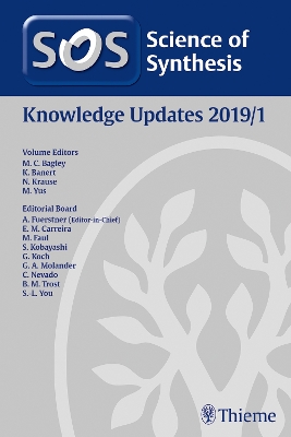 Science of Synthesis: Knowledge Updates 2019/1 book