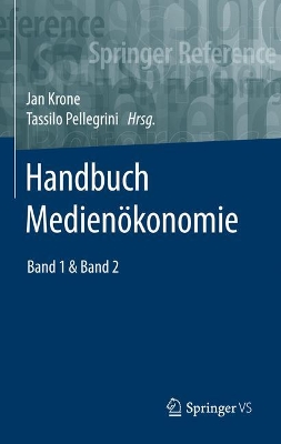 Handbuch Medienökonomie by Jan Krone
