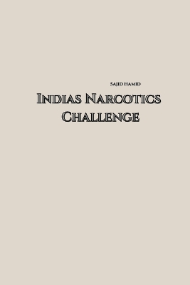 Indian Narcotic Challenge book