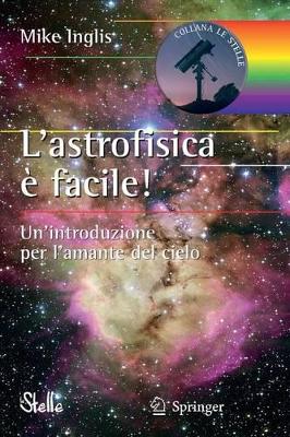 L'astrofisica è facile! book