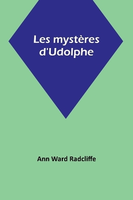 Les mystères d'Udolphe book