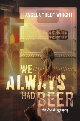 We Always Had Beer book