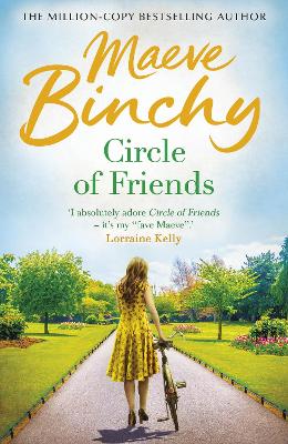 Circle Of Friends by Maeve Binchy