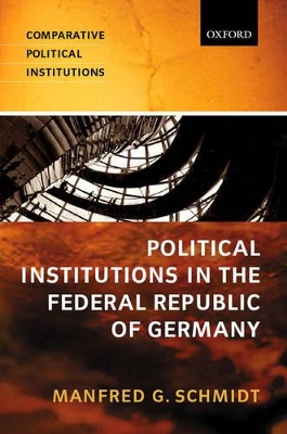 Political Institutions in the Federal Republic of Germany book