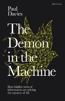 Demon in the Machine by Paul Davies