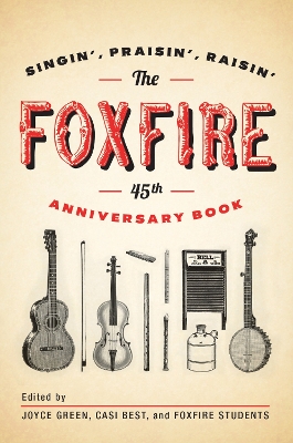 Foxfire 45th Anniversary Book book