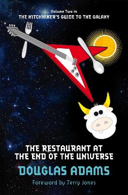 Restaurant at the End of the Universe by Douglas Adams