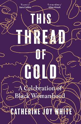 This Thread of Gold: A Celebration of Black Womanhood book