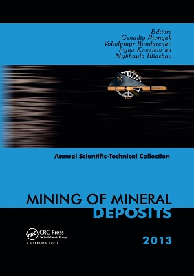 Mining of Mineral Deposits by Genadiy Pivnyak
