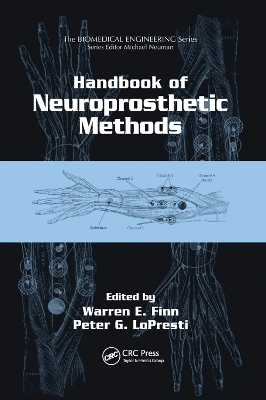 Handbook of Neuroprosthetic Methods by Warren E. Finn