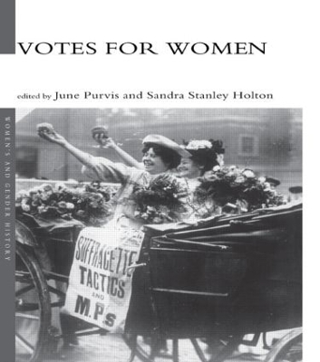 Votes for Women by June Purvis