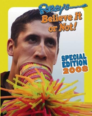 Ripley's Believe It or Not!: Special Edition 2008 book