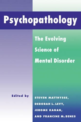 Psychopathology by Steven Matthysse