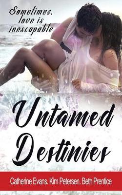 Untamed Destinies book