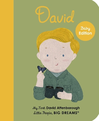 David Attenborough: My First David Attenborough: Volume 34 by Maria Isabel Sanchez Vegara