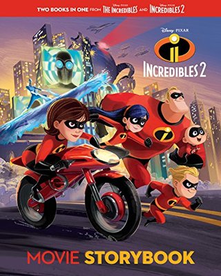 Incredibles 2 Movie Storybook (Disney/Pixar the Incredibles 2) book