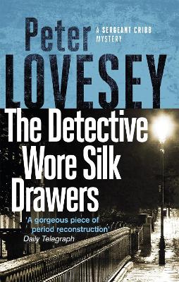 Detective Wore Silk Drawers book