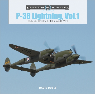 P-38 Lightning Vol. 1: Lockheed’s XP-38 to P-38H in World War II book