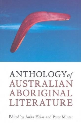 Anthology of Australian Aboriginal Literature book