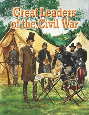 Great Leaders of the Civil War book