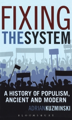 Fixing the System by Adrian Kuzminski