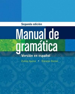 Manual de gramatica : En espa�ol book